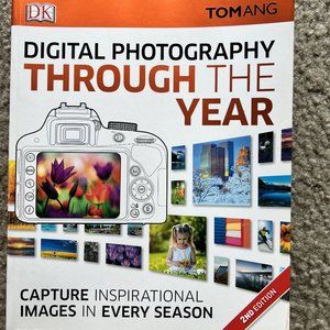 Digital Photography Through The Year